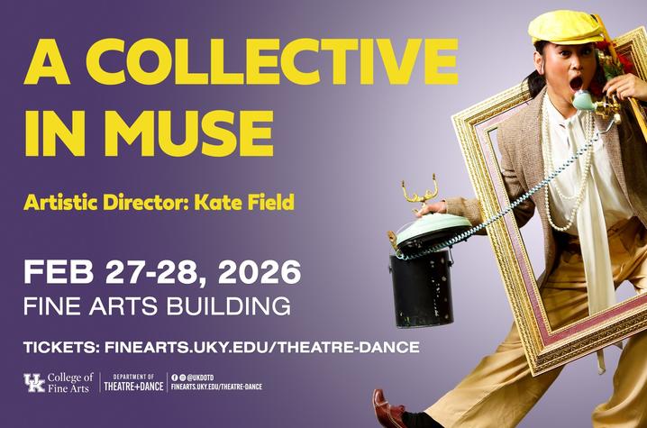 A Promotional image for Collective in Muse, Artistic Director: Kate Field, Feb 27-28, 2026