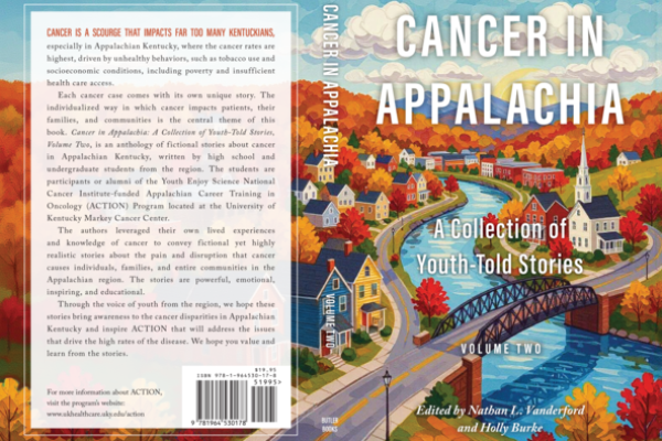 The new book by students in Markey’s ACTION program shares their perspectives on Appalachia’s cancer crisis through fictional stories and poems.