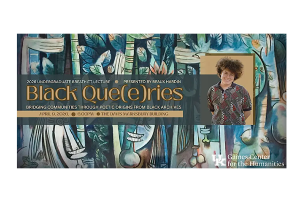romotional graphic announcing Beaux Hardin’s lecture, ‘Black Que(e)ries: Bridging Communities through Poetic Origins from Black Archives,’ at the University of Kentucky.