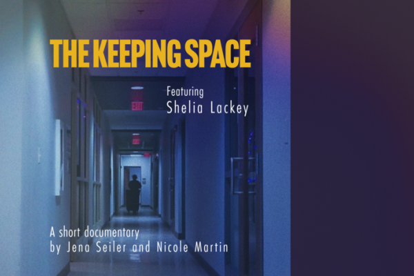 Poster for The Keeping Space, a documentary featuring Shelia Lackey, showing a dimly lit hallway with blue walls and the film title in large yellow text.