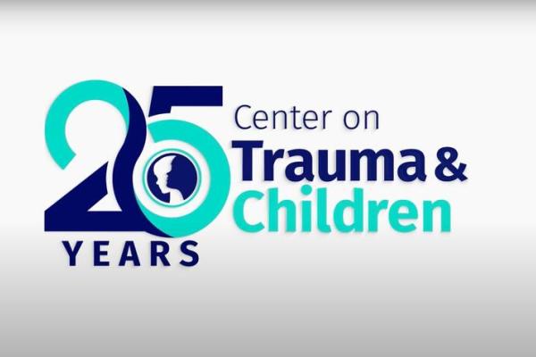 Center%20on%20Trauma%20and%20Children%2025%20years.jpg