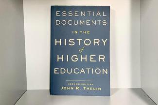 "Essential Documents in the History of Higher Education" by John Thelin