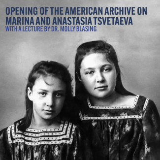 opening of the American Archive of Marina and Anastasia Tsvetaeva