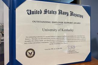 Certificate reads United States Navy Reserve Outstanding Employer Support Award University of Kentucky