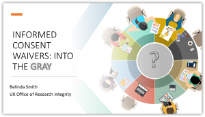 Informed Consent Waiver: Into the Gray