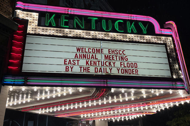 Kentucky Theater marquee with the phrase "Welcome EHSCC Annual Meeting, East Kentucky Flood by The Daily Yonder"