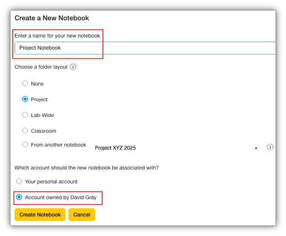 LabArchives Create a New Notebook screen, highlighting the notebook name and account owned by option